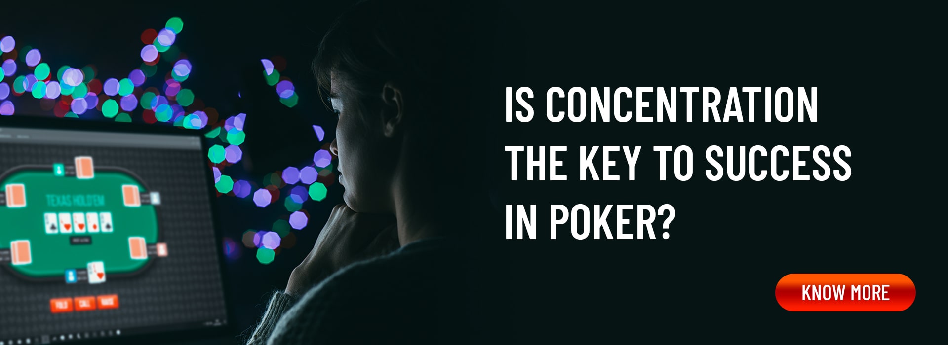 Concentration key to success in online poker