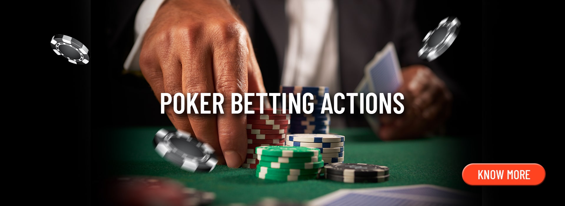 Poker betting actions
